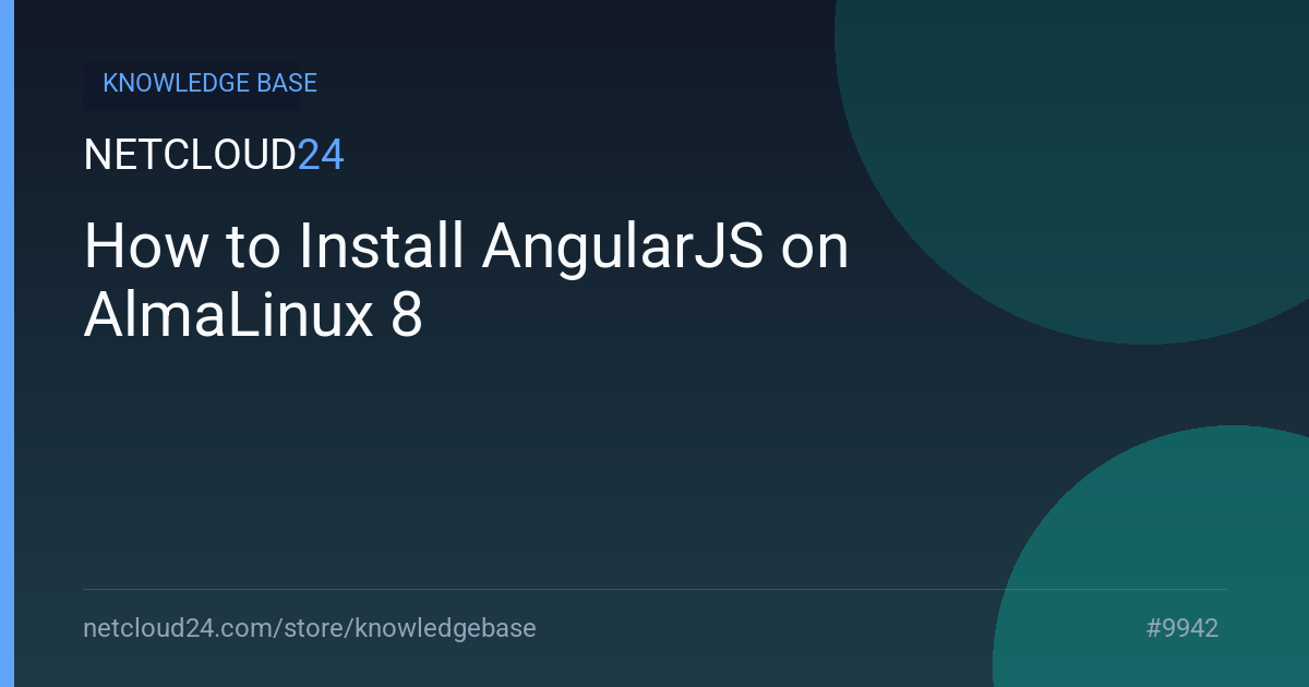 How to Install AngularJS on AlmaLinux 8