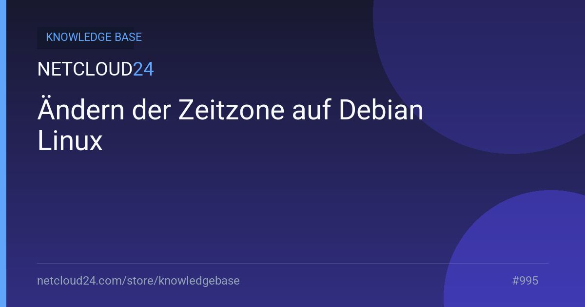 Ändern der Zeitzone auf Debian Linux