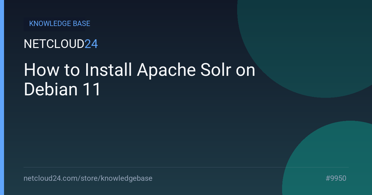 How to Install Apache Solr on Debian 11