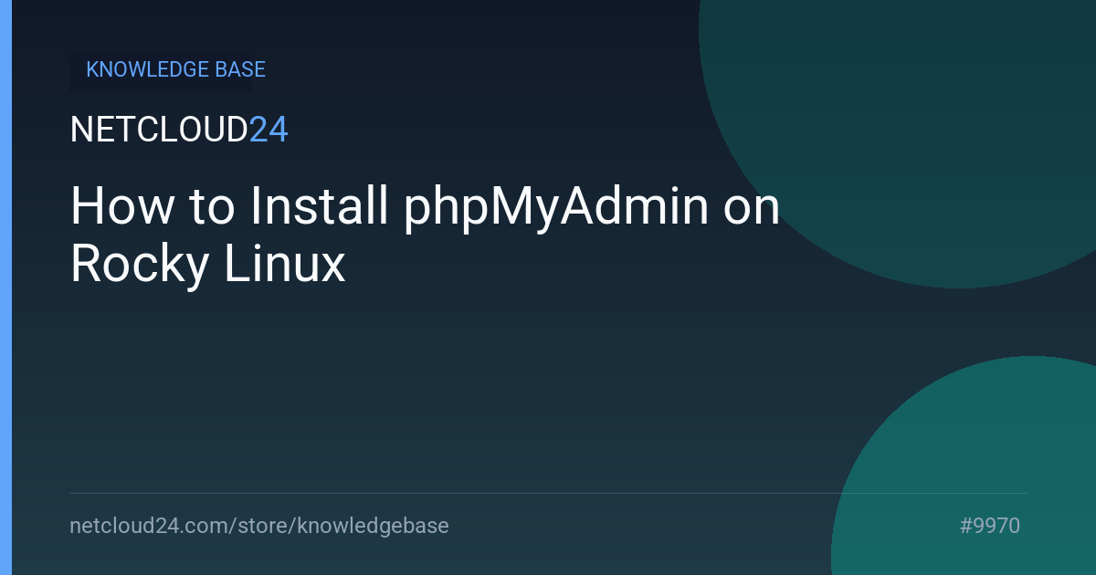 How to Install phpMyAdmin on Rocky Linux