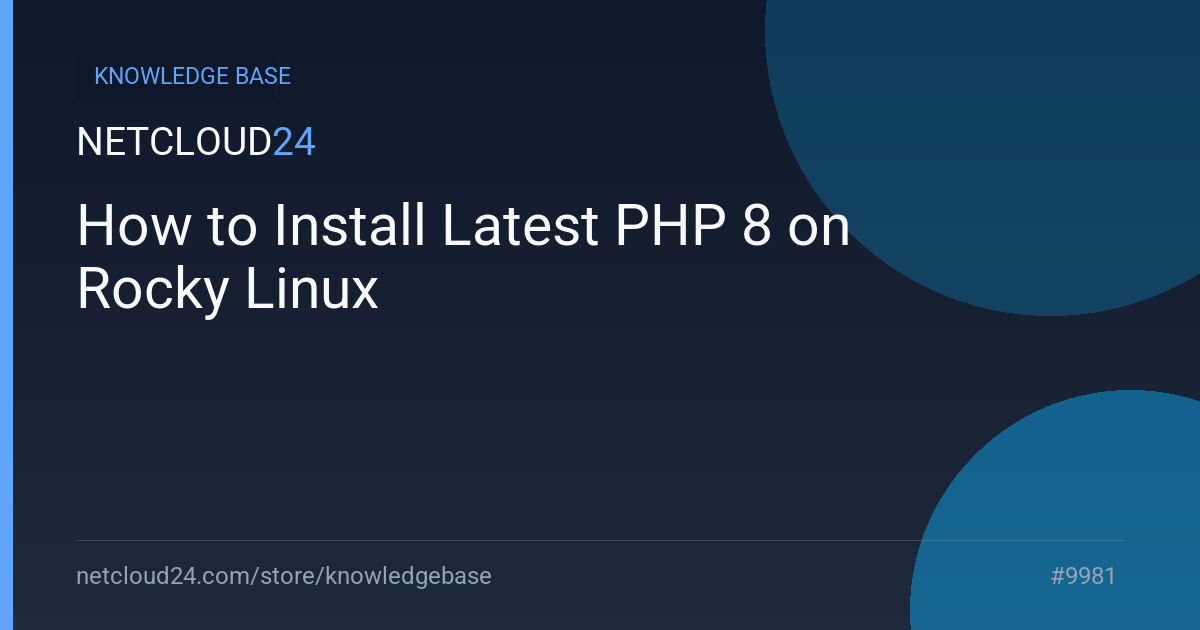 How to Install Latest PHP 8 on Rocky Linux